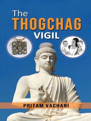 cover image of The Thogchag Vigil
